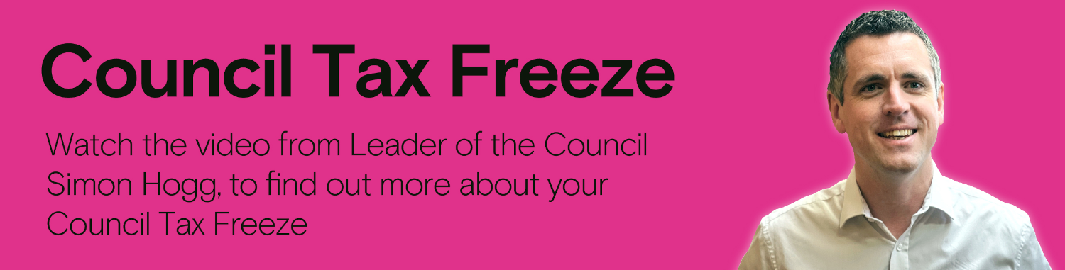 Find out how we are freezing your Council Tax for the fourth year in a row